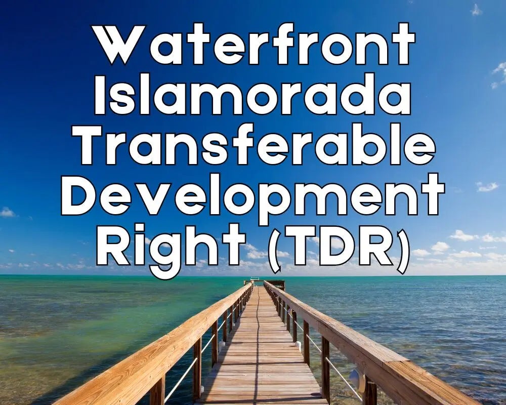 Waterfront Tdr Building Right For Sale Road, ISLAMORADA
